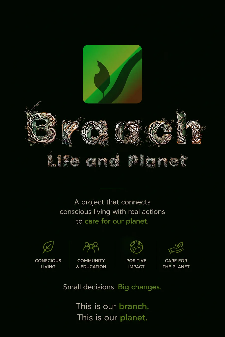 Branch Life & Planet Presented
